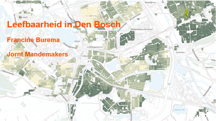 Leefbaarheid Van Wijken En Buurten In Den Bosch